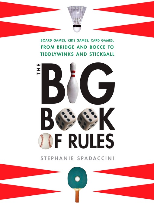 Title details for The Big Book of Rules by Stephanie Spadaccini - Available